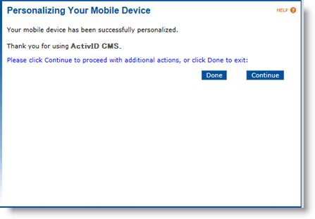 User portal page for Personalizing Your Mobile Device with a message that your device was successfully personalized, and with a Done and a Continue button at the bottom of the screen